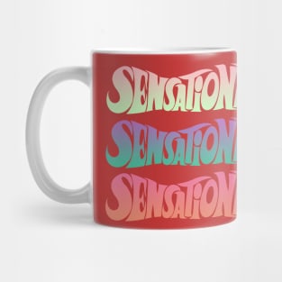 Sensational Mug